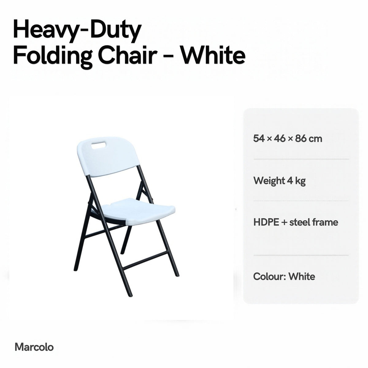 Heavy-Duty Folding Chair White – 54 × 46 × 86 cm, 4 kg, HDPE and steel frame