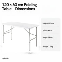 120 × 60 cm folding table dimensions: 120 × 60 × 74 cm, 7.2 kg
