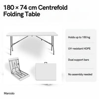 180 × 74 cm centrefold folding table key features: holds 150 kg, UV-resistant HDPE, dual support bars, no assembly