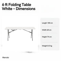 6 ft white folding table dimensions: 180 × 68 × 74 cm, 8.5 kg