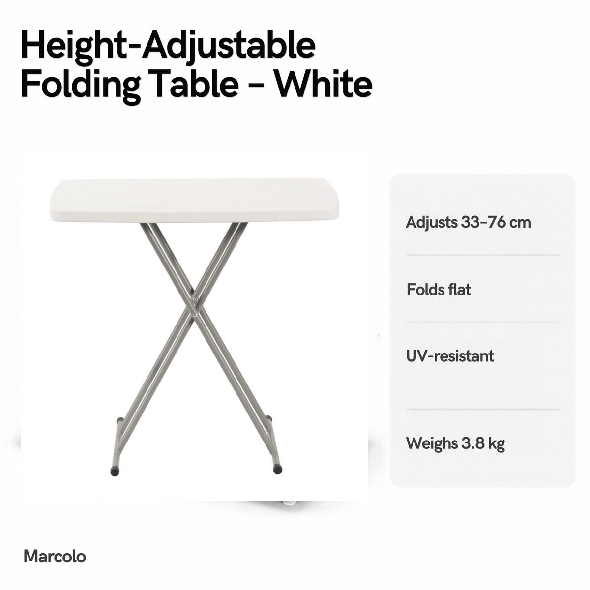 Height-adjustable folding table key features: adjusts 33–76 cm, folds flat, UV-resistant, 3.8 kg